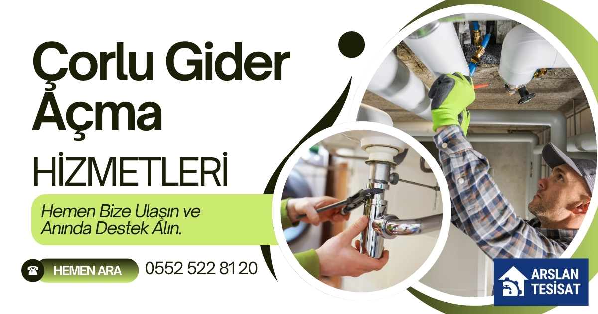 Çorlu gider açma hizmetleri